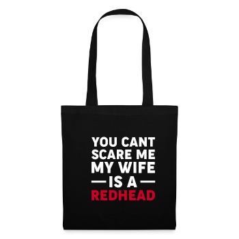Tu ne peux pas me faire peur Ma femme est une chemise Readhead - Sac en tissu - noir - Devant