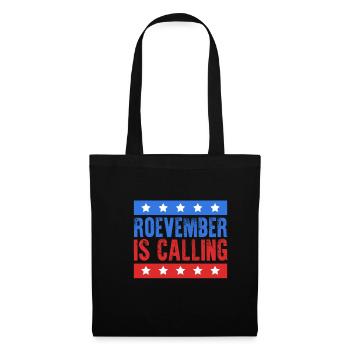 Roevember appelle le cadeau de chemise du féminisme - Sac en tissu - noir - Devant