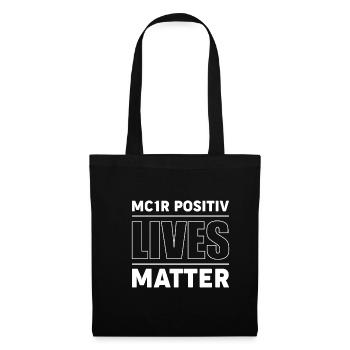 MC1R Positv Lives Matter Chemise Cadeau - Sac en tissu - noir - Devant