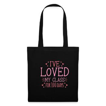 Ive Loved My Class For 100 Days - Stoffbeutel - Schwarz - Vorne