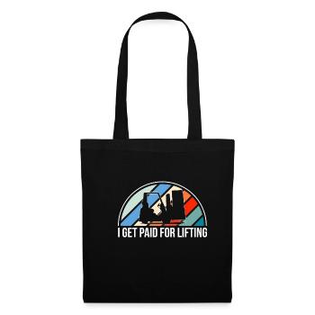 I Get Paid For Lifting Shirt Forklift - Tote Bag - black - Front