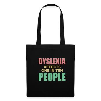 Dyslexia Affects One In Ten People Shirt - Tote Bag - black - Front