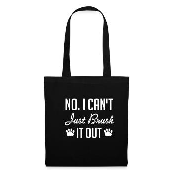 Non, je ne peux pas juste brosser chemise coiffeur de chien - Sac en tissu - noir - Devant