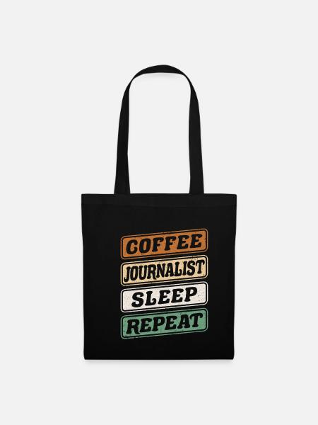 Coffee Journalist Sleep Repeat - Stoffbeutel - Schwarz