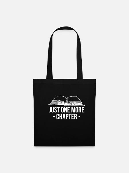 Just One More Chapter Shirt - Stoffbeutel - Schwarz