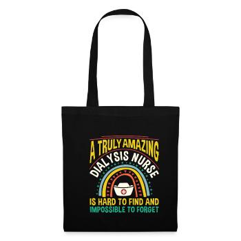 A Truly Amazing Dialysis Nurse Shirt Gift - Tote Bag - black - Front