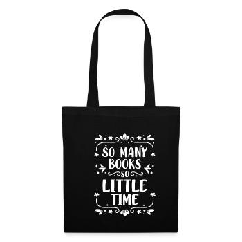 Tant de livres si peu de bibliothèque de temps - Sac en tissu - noir - Devant