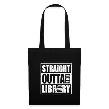 Straight Outta The Library Shirt Geschenk - Stoffbeutel - Schwarz - Vorne