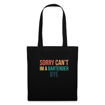 Désolé Cant Im A Barman Shirt Cadeau - Sac en tissu - noir - Devant
