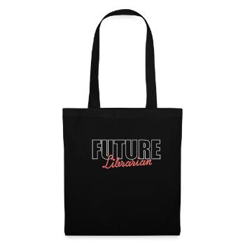 Future Librarian Shirt Geschenk Ausbildung - Stoffbeutel - Schwarz - Vorne