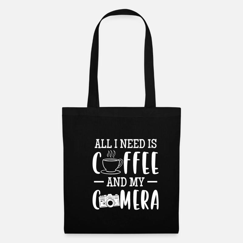 All I Need Is Coffee And My Camera - Stoffbeutel - Schwarz