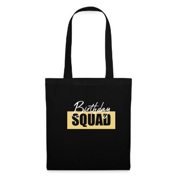 Birthday Squad Shirt Geschenk Geburtstag - Stoffbeutel - Schwarz - Vorne
