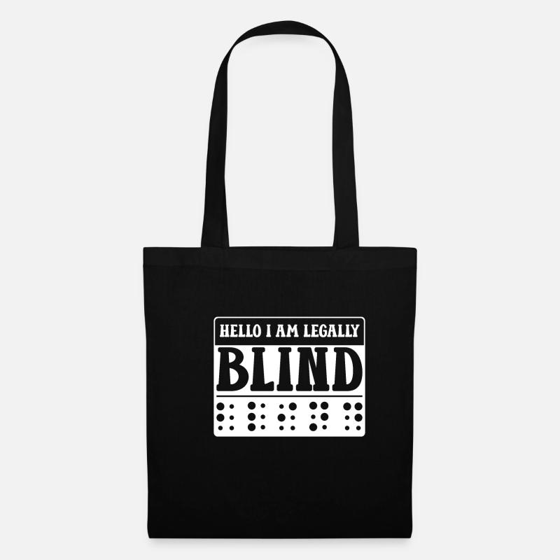 Hello I Am Legally Blind Shirt Geschenk - Stoffbeutel - Schwarz