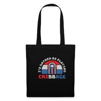Je préfère jouer au cadeau de chemise de cribbage - Sac en tissu - noir - Devant