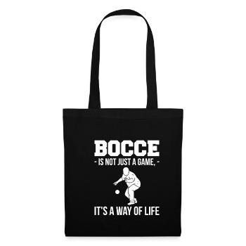 Bocce Is Not Just A Game Its A Way Of Life - Tote Bag - black - Front