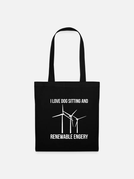 I Love Dog Sitting And Renewable Energy - Stoffbeutel - Schwarz