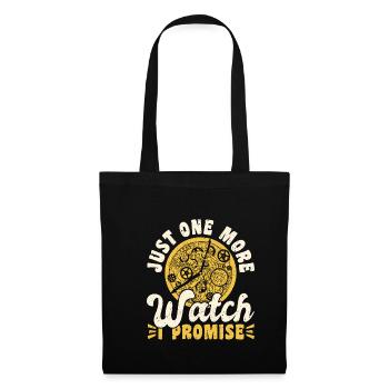 Just One More Watch I Promise - Stoffbeutel - Schwarz - Vorne