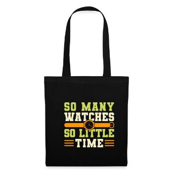 So Many Watches So Little Time - Tote Bag - black - Front