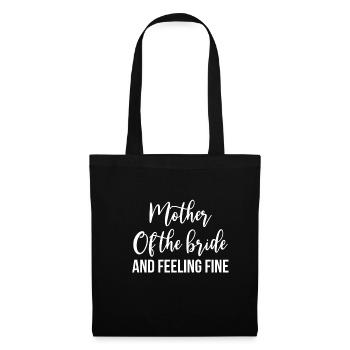 Mère de la mariée et se sentir bien - Sac en tissu - noir - Devant