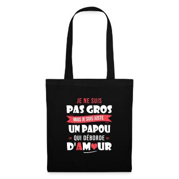 Papou pas gros trop d amour papa papi cadeau fete - Sac en tissu - noir - Devant