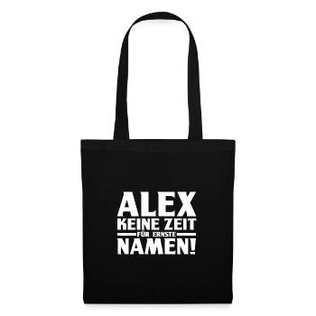 Alexander Alexandra Alexa Alex - Stoffbeutel - Schwarz - Vorne