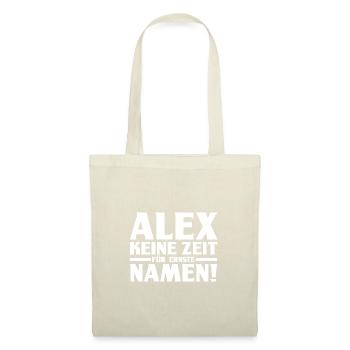 Alexander Alexandra Alexa Alex - Stoffbeutel - Natur - Vorne