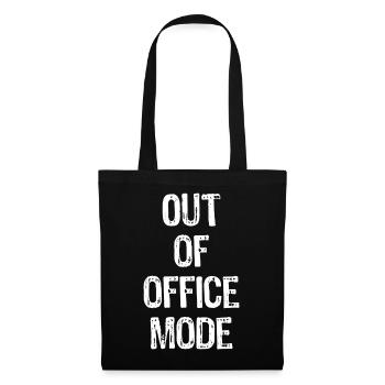 Out of Office Mode - Tote Bag - black - Front