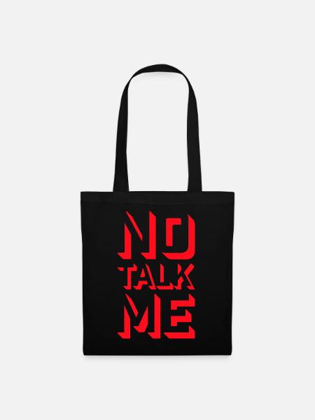 No Talk Me Lustig Antisozial Introvert Stimmung - Stoffbeutel - Schwarz