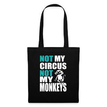 Not my circus not my monkeys 4- Not my circus - Tote Bag - black - Front