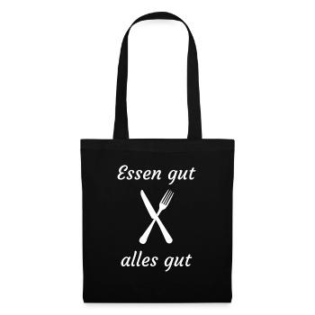 Essen gut, alles gut! - Stoffbeutel - Schwarz - Vorne