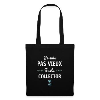 Je suis pas vieux juste collector ! cadeau vintage - Sac en tissu - noir - Devant