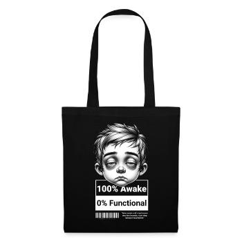0% Functional – Lustiges Unisex T-Shirt für Morgen - Stoffbeutel - Schwarz - Vorne