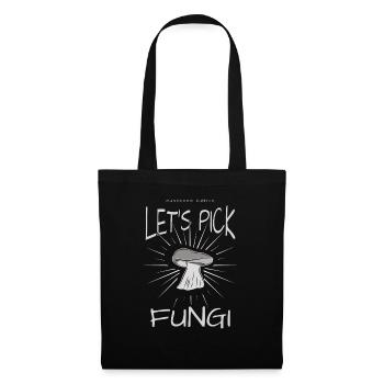 Lets pick Fungi. Lasst und Pilze sammeln. Geschenk - Stoffbeutel - Schwarz - Vorne