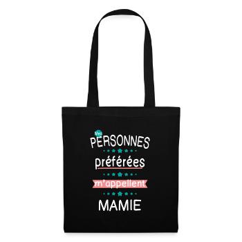 Mes personnes préférées m'appellent Mamie - Cadeau - Sac en tissu - noir - Devant