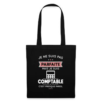 Je ne suis pas parfaite mais je suis comptable - Sac en tissu - noir - Devant