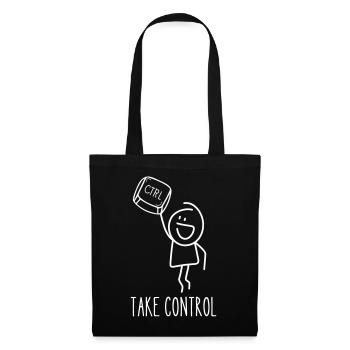 Take Control – Lustiges IT-Design - Stoffbeutel - Schwarz - Vorne