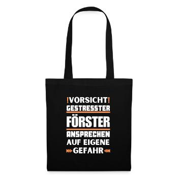 Ne parlez pas à un forestier stressé ! - Sac en tissu - noir - Devant