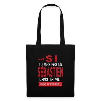 Sébastien tu n as pas un sebastien Cadeau humour - Sac en tissu - noir - Devant