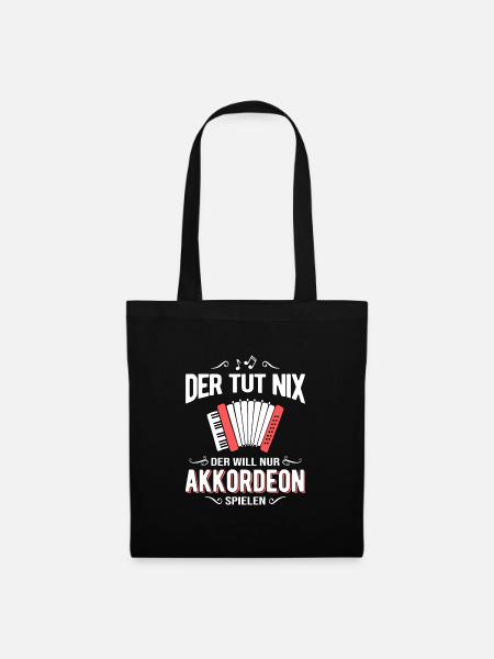 Der Tut Nix Der Will Nur Akkordeon Spielen - Stoffbeutel - Schwarz