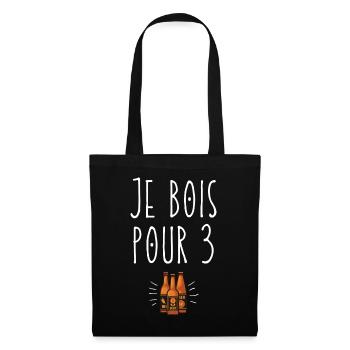 Je bois pour 3 - Sac en tissu - noir - Devant