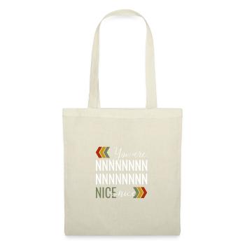Tu es gentil - Sac en tissu - nature - Devant