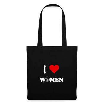i love women, lustiger Spruch, funny slogan, nasty - Stoffbeutel - Schwarz - Vorne