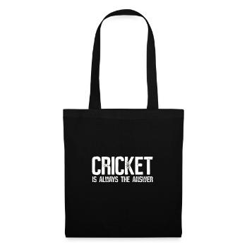 Le cricket est toujours la réponse - Sac en tissu - noir - Devant