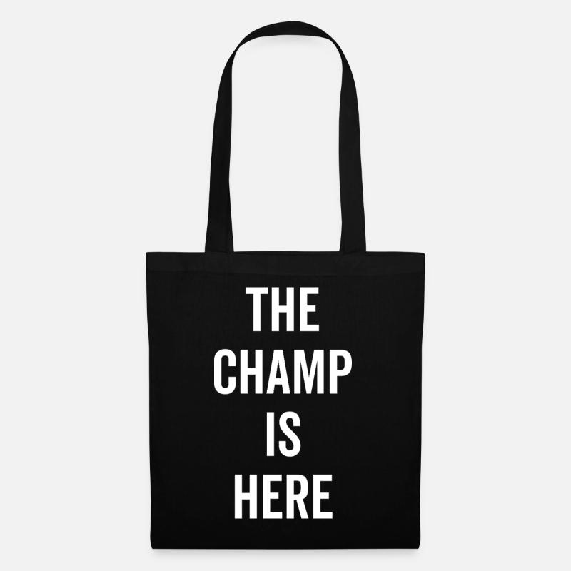 Der Champion ist da - Stoffbeutel - Schwarz