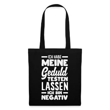 Patience tested – I'm negative - Tote Bag - black - Front