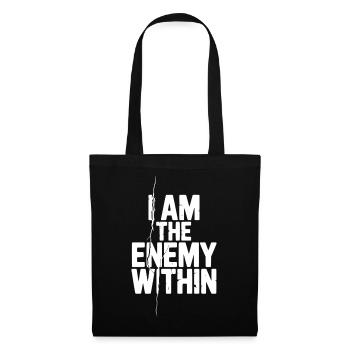 I Am The Enemy Within - Tote Bag - black - Front