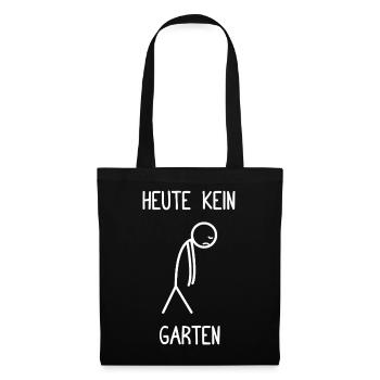Jardinier Jardinage Pas de jardin aujourd’hui - Sac en tissu - noir - Devant
