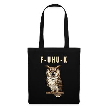 Uhu Eule Lustig Wortspiel Spruch Humor Vogel - Stoffbeutel - Schwarz - Vorne