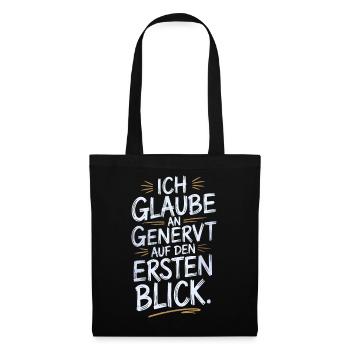 I believe in annoyed at first glance humor - Tote Bag - black - Front