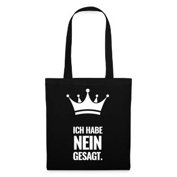 Ich habe Nein gesagt. - Stoffbeutel - Schwarz - Vorne